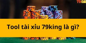 Tool tài xỉu là gì?